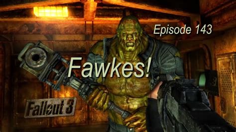 fallout 3 where to find fawkes|fallout 3 geck location.